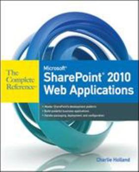 Paperback Microsoft SharePoint 2010 Web Applications the Complete Reference Book