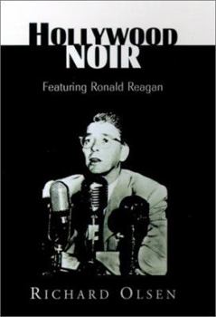 Hardcover Hollywood Noir: Featuring Ronald Reagan Book