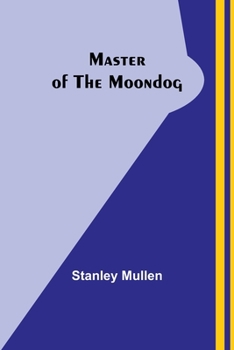 Paperback Master of the Moondog Book