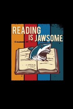 Paperback Reading is jawsome: 6x9 READING - lined - ruled paper - notebook - notes Book