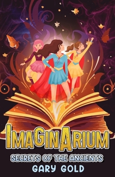 Paperback Imaginarium: Secrets of the Ancients Book