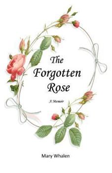 Paperback The Forgotten Rose Book