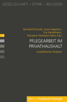 Paperback Pflegearbeit Im Privathaushalt: Sozialethische Analysen [German] Book