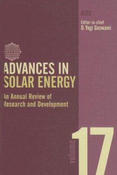 Hardcover Advances in Solar Energy: Volume 17: An Annual Review of Research and Development in Renewable Energy Technologies Book