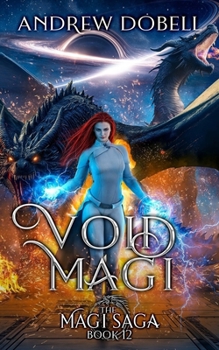 Void Magi - Book #5 of the Star Magi Saga