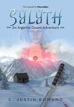 Hardcover Sylyth: An Argentia Dasani Adventure Book