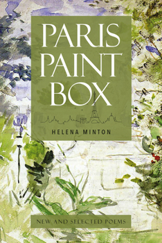 Paperback Paris Paint Box: New and Selected Poems Book