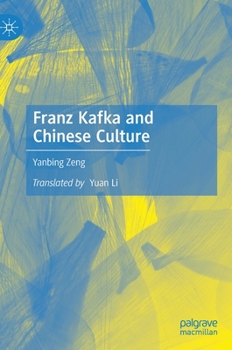 Hardcover Franz Kafka and Chinese Culture Book