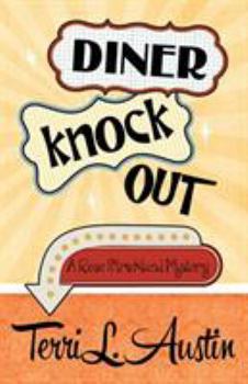 Diner Knock Out - Book #4 of the Rose Strickland Mystery