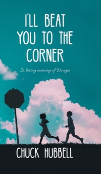 Hardcover I'll Beat You to the Corner Book