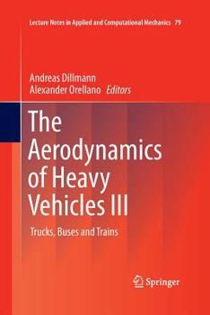 Paperback The Aerodynamics of Heavy Vehicles III: Trucks, Buses and Trains Book