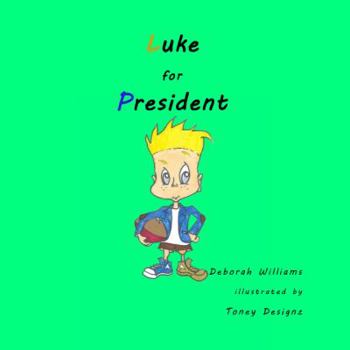 Paperback Luke for President Book