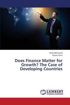 Paperback Does Finance Matter for Growth? the Case of Developing Countries Book