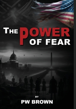 Hardcover The Power of Fear Book