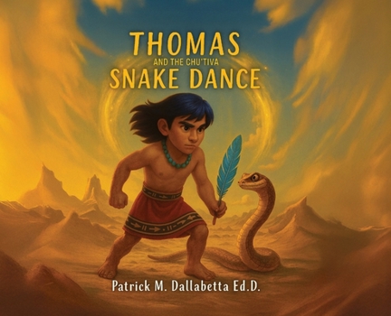 Thomas and the Chu'tiva Snake Dance