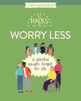 Paperback 12 Hacks to Worry Less Book