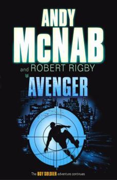 Avenger - Book #3 of the Boy Soldier