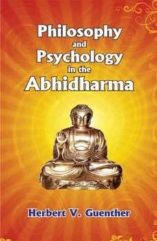 Hardcover Philosophy and Psychology in the Abhidharma Book