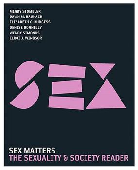 Paperback Sex Matters: The Sexuality and Society Reader Book