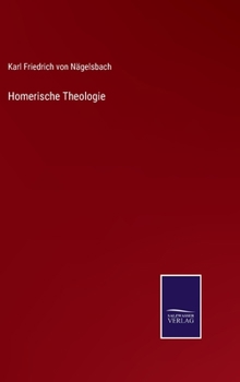 Hardcover Homerische Theologie [German] Book