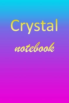 Paperback Crystal: Blank Notebook - Wide Ruled Lined Paper Notepad - Writing Pad Practice Journal - Custom Personalized First Name Initia Book