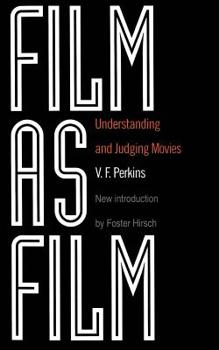 Paperback Film as Film: Understanding and Judging Movies Book