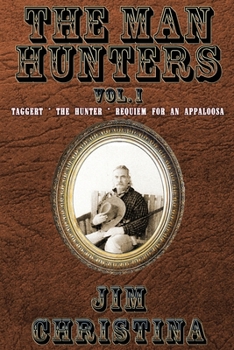 Paperback The Man Hunters, Vol. I Book