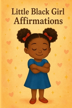 Paperback Little Black Girl Affirmations Book