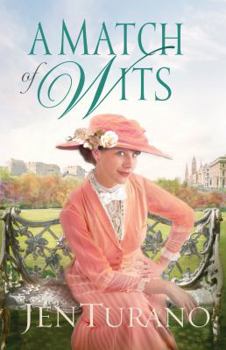 A Match of Wits - Book #4 of the Ladies of Distinction