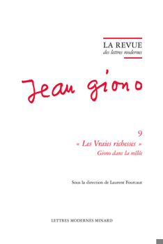La Revue Des Lettres Modernes: Les Vraies Richesses Giono Dans La Melee
