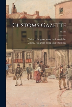 Paperback Customs Gazette; no.189 Book