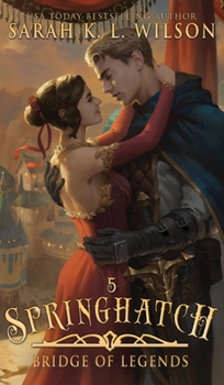 Hardcover Springhatch: A Tale of Fantasy and Magic Book