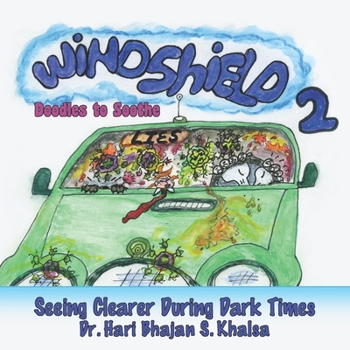 Paperback Windshield #2: Seeing clear during Dark times Book