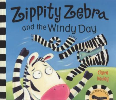 Paperback Zippity Zebra and the Windy Day Book