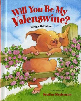 Hardcover Will You Be My Valenswine? Book