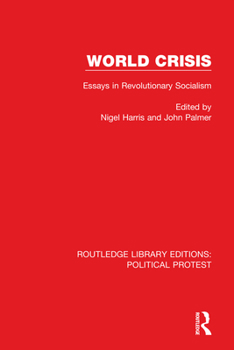 Paperback World Crisis: Essays in Revolutionary Socialism Book