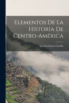 Paperback Elementos de la Historia de Centro-América [Catalan] Book