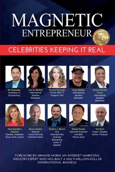 Paperback Magnetic Entrepreneur Celebrities Keeping it Real Book