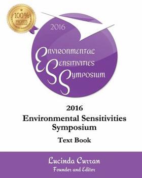 Paperback 2016 Environmental Sensitivities Symposium: TextBook Book