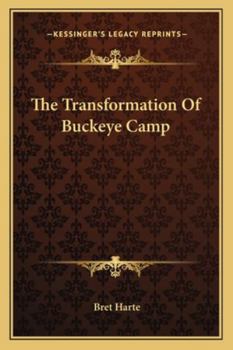 Paperback The Transformation Of Buckeye Camp Book