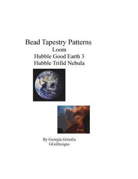 Paperback Bead Tapestry Patterns Loom Hubble Good Earth 3 Hubble Trifid Nebula [Large Print] Book