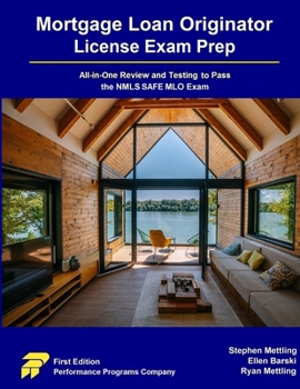 Paperback Mortgage Loan Originator License Exam Prep: All-in-One Review and Testing to Pass the NMLS SAFE MLO Exam Book