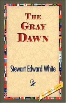 The Gray Dawn