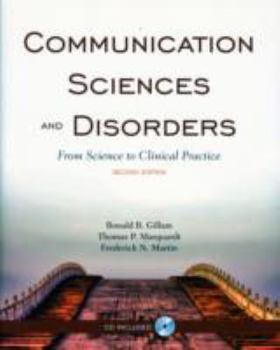 Paperback Communication Sciences and Disorders: From Science to Clinical Practice [With CDROM] Book