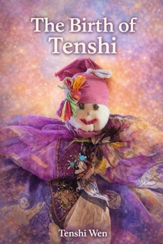 Paperback The Birth of Tenshi Book
