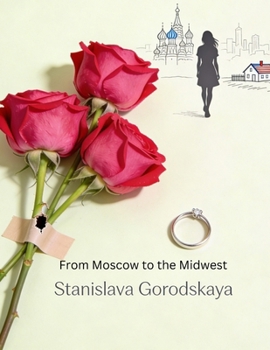 Paperback From Moscow to the Midwest Book