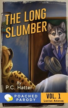 Paperback The Long Slumber: Poached Parody Book