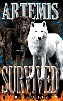 Artemis Survived - Book #3 of the Atlantis