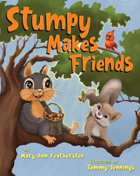 Hardcover Stumpy Makes Friends Book