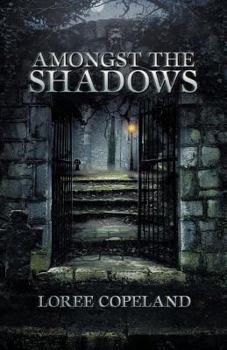 Paperback Amongst the Shadows Book